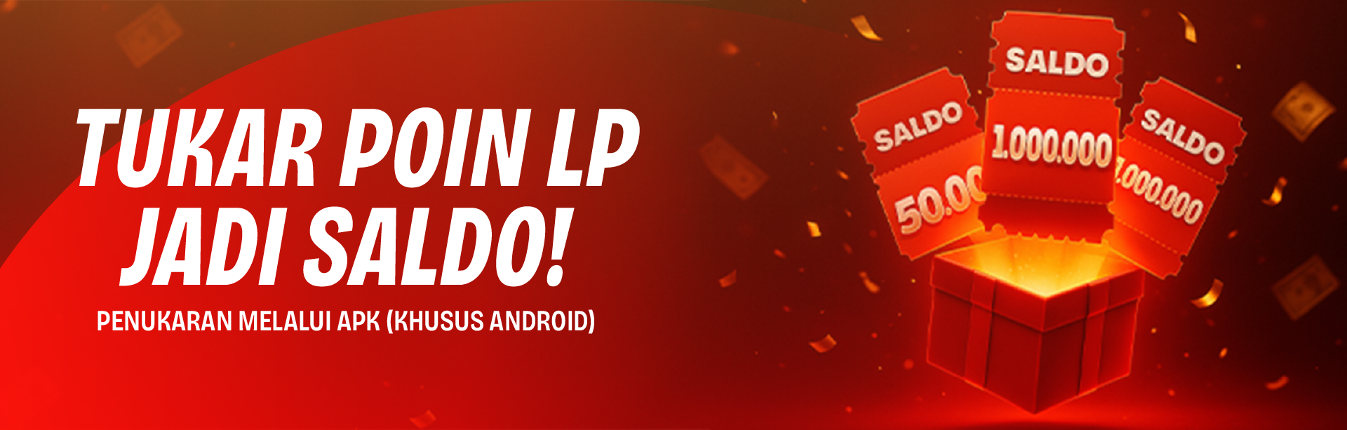 TUKAR LP JADI SALDO
