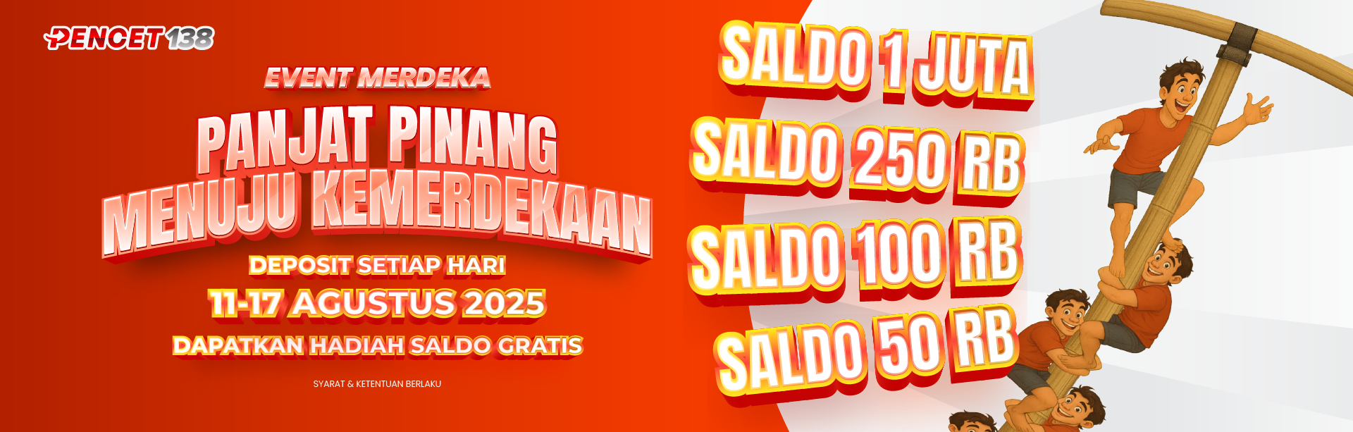 EVENT MERDEKA PENCET138 | 17 AGUSTUS