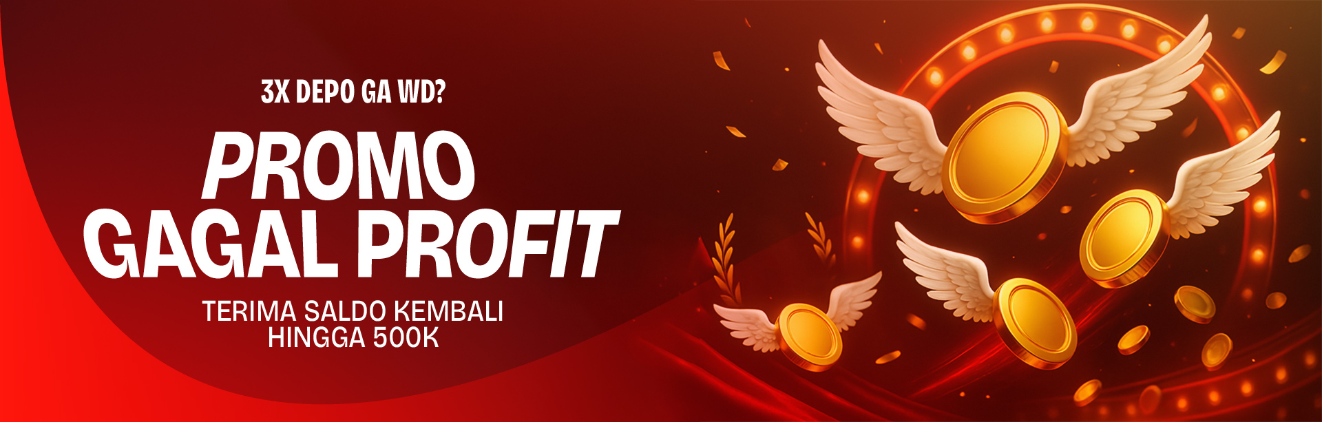 GAGAL PROFIT 