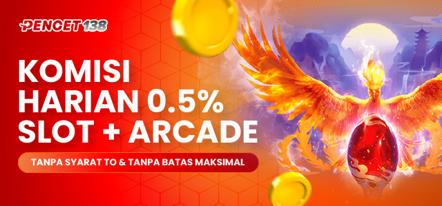 KOMISI SLOT + ARCADE 0.5%	