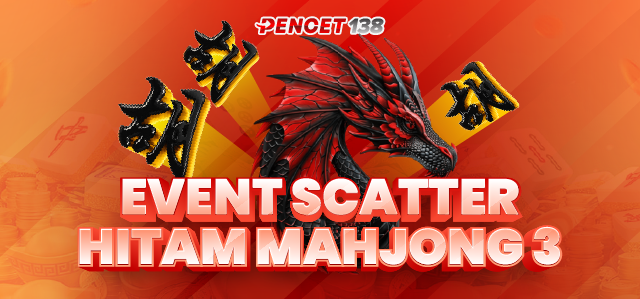 EVENT SCATTER HITAM MAHYONG III